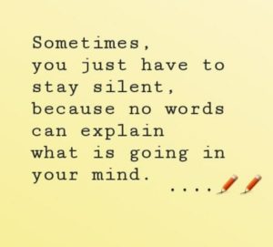 Sometimes, you just have to stay silent