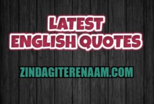 Latest English Quotes || Zindagi tere naam || Update best quotes and thoughts daily in english
