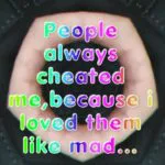 People always cheated me... || Sad Love English Quote