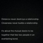 Distance nEver destroys a relationship
