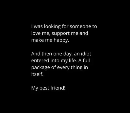 I was looking for someone to love me || best friend shayari