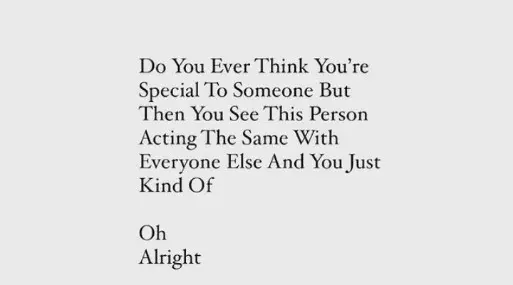 Do You Ever Think you'r